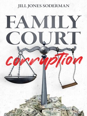 cover image of Family Court Corruption